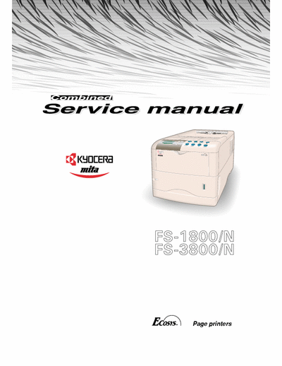 Kyocera FS-1800 FS-1800/N, FS-3800/N
Page Printers Service Manual